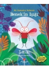 Benekin Işığı - Bir Zamanlar Bahçede