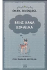 Beni Bana Bırakma