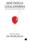 Beni Ödülle Cezalandırma