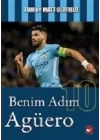 Benim Adım Agüero