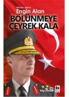 Benim Adım Engin Alan Bölünmeye Çeyrek Kala