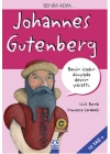 Benim Adım... Johannes Gutenberg