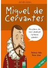 Benim Adım...Miguel de Cervantes