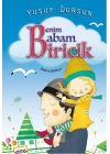 Benim Babam Biricik