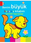 Benim Büyük Boyama Kitabım - Sevimli Hayvanlar