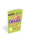Benim Dikkatli Yavrum 2