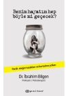 Benim Hayatım Hep Böyle Mi Geçecek?