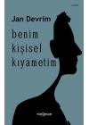 Benim Kişisel Kıyametim