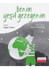 Benim Yeşil Gezegenim