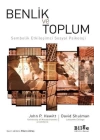 Benlik ve Toplum - Sembolik Etkileşimci Sosyal Psikoloji