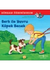 Berk İle Yavru Köpek Benek Dünyayı Öğreniyorum