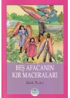 Beş Afacanın Kır Maceraları