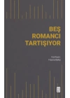Beş Romancı Tartışıyor