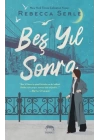 Beş Yıl Sonra
