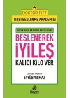 Beslenerek İyileş