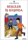 Beşliler İş Başında
