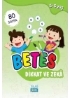 Betes Dikkat ve Zeka 5-6 Yaş