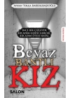 Beyaz Bantlı Kız