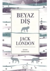 Beyaz Diş (Bez Ciltli)