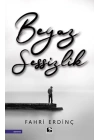 Beyaz Sessizlik