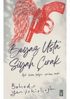 Beyaz Usta Siyah Çırak