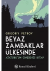 Beyaz Zambaklar Ülkesinde