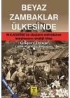 Beyaz Zambaklar Ülkesinde