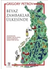 Beyaz Zambaklar Ülkesinde