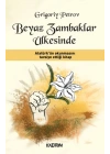 Beyaz Zambaklar Ülkesinde
