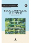 Beyaz Zambaklar Ülkesinde
