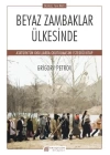 Beyaz Zambaklar Ülkesinde