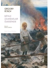 Beyaz Zambaklar Ülkesinde