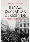 Beyaz Zambaklar Ülkesinde