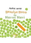 Bezelye Bozo ile Havuç Havi
