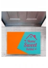 BFS Kapı Önü Paspası Dekoratif Dijital Baskı Home Sweet Home P-2329