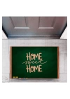 BFS Kapı Önü Paspası Dekoratif Dijital Baskı Home Sweet Home P-2332
