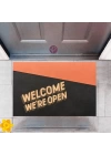 BFS Kapı Önü Paspası Dekoratif Dijital Baskı Welcome Were Open P-2337