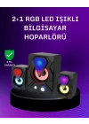 BFS USB Bağlantılı RGB 2.1 Hoparlör Seti Derin Bas ve Renkli Işık