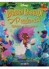 Bibbidi Bobbidi Akademisi Ophelia ve Peri Gezisi