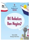 Bil Bakalım Ben Neyim? - Minikler Serisi Taşıtlar