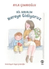 Bil Bakalım Nereye Gidiyoruz