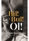 Bil! Bul! Ol!