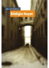 Bildiğin Hayat