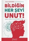 Bildiğin Her Şeyi Unut
