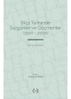 Bilgi Tarihinde Sürgünler Ve Göçmenler (1500 – 2000)