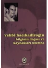 Bilginin Doğası ve Kaynakları Üzerine