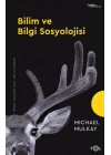 Bilim ve Bilgi Sosyolojisi