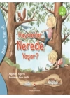 Bilim Ve Merak - Hayvanlar Nerede Yaşar?