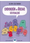 Bilimin Çizgi Romanı - Endokrin ve Üreme Sistemleri