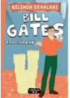 Bilimin Dehaları - Bill Gates